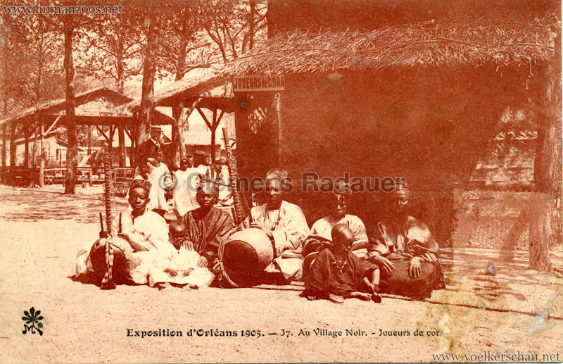 1905 Exposition d'Orleans - 37. Au Village Noir - Joueurs de cora
