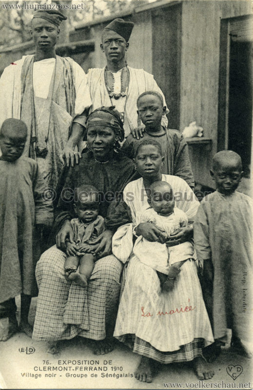1910 Exposition de Clermont-Ferrand 76. Village Noir - Group de Sénégalais