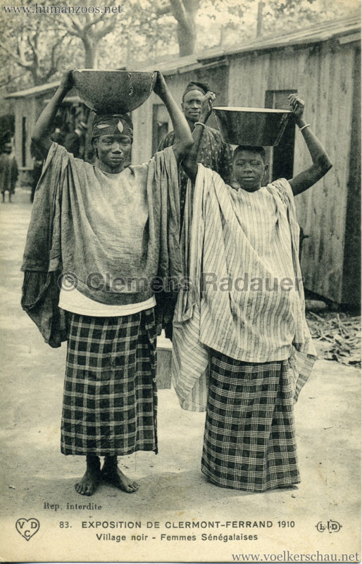 1910 Exposition de Clermont-Ferrand 83. Village Noir - Femmes Sénégalaises