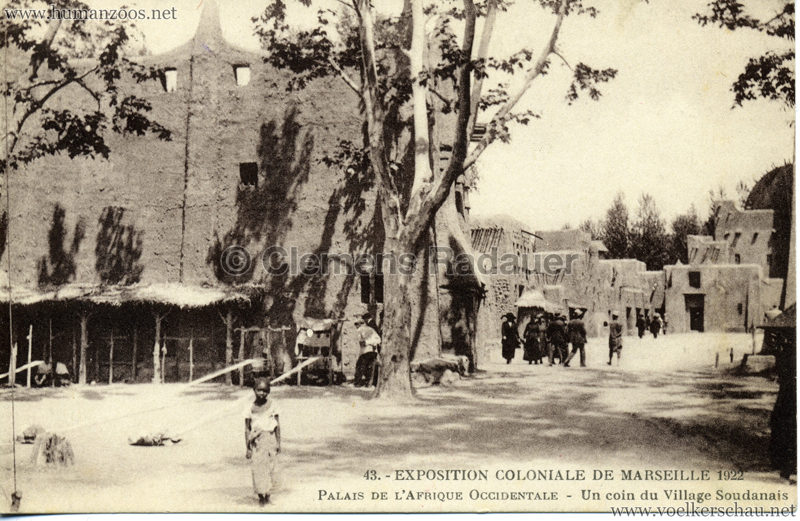 1922 Exposition Coloniale de Marseille - Palais de L'Afrique Occidentale - Un coin du Village Soudanais