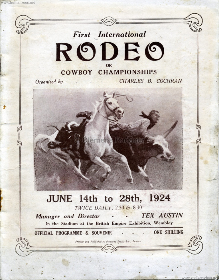 1924 First International Rodeo or Cowboy Championships – Human Zoos