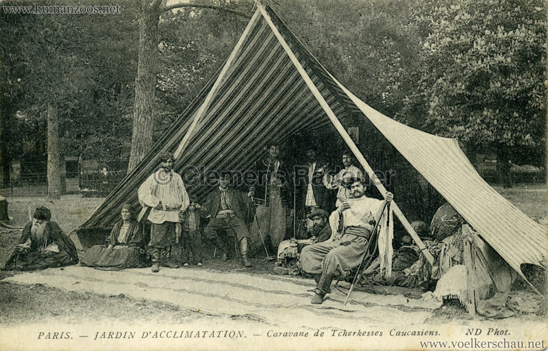 1913 Caravane de Tcherkesses Caucasiens - Jardin d'Acclimatation - großes Zelt