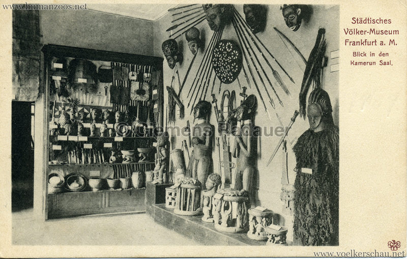 Städtisches Völker-Museum Frankfurt - Kamerun Saal 1906 v