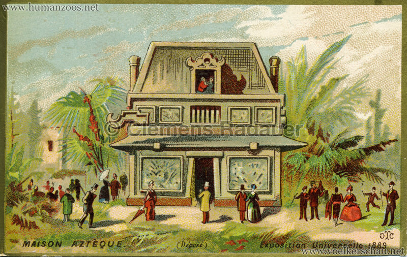 1889 Exposition Universelle Paris - Maison Azteque