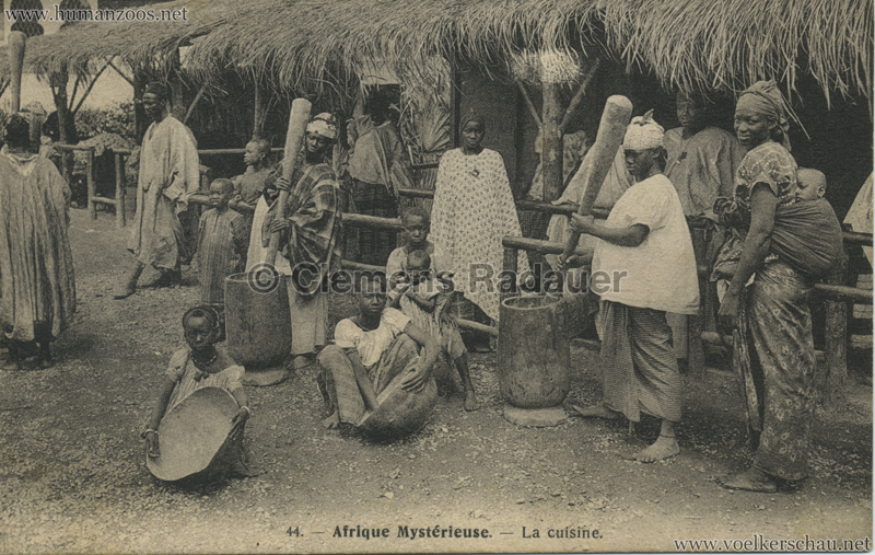 1912 L'Afrique Mystérieuse - Jardin d'Acclimatation - 44. La cuisine